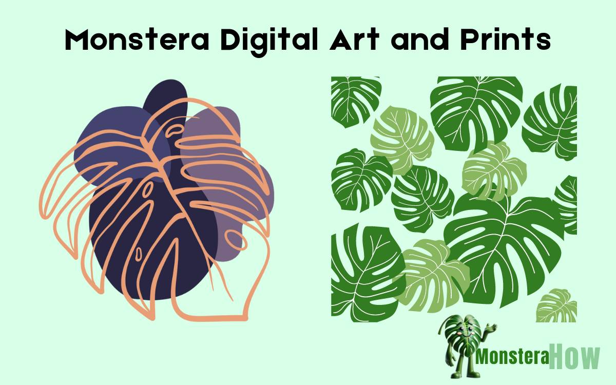 Monstera Digital Art and Prints